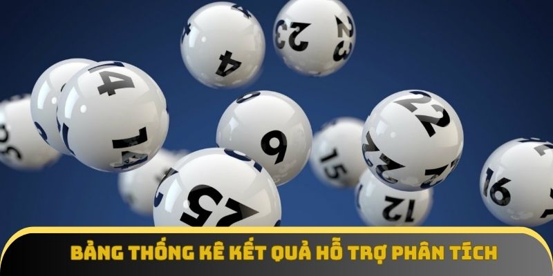Bảng thống kê kết quả hỗ trợ phân tích, cung cấp dữ liệu minh bạch